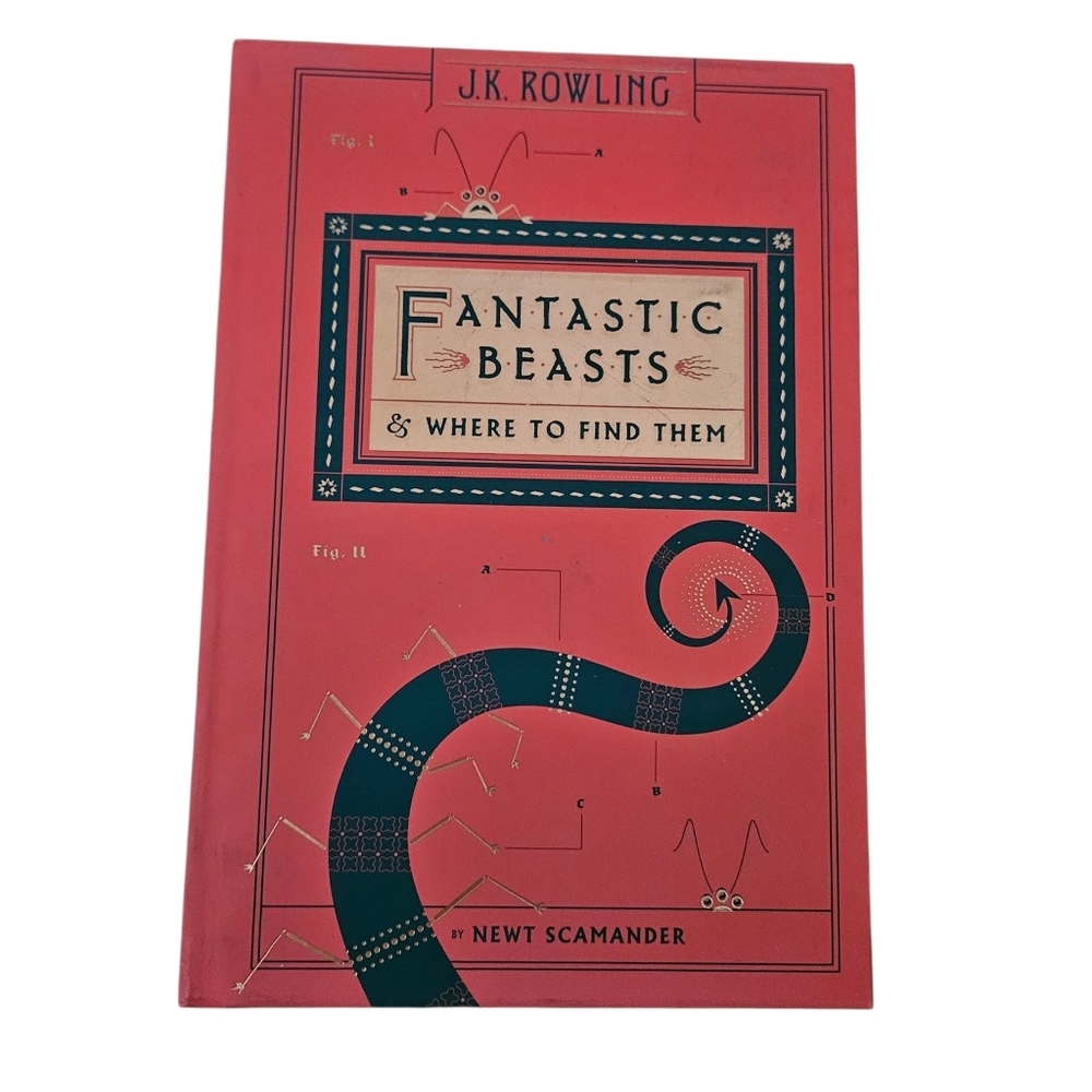 Fantastic Beasts & Where To Find Them by JK Rowling